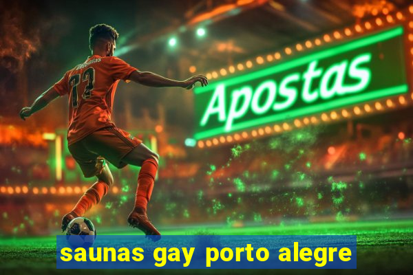 saunas gay porto alegre